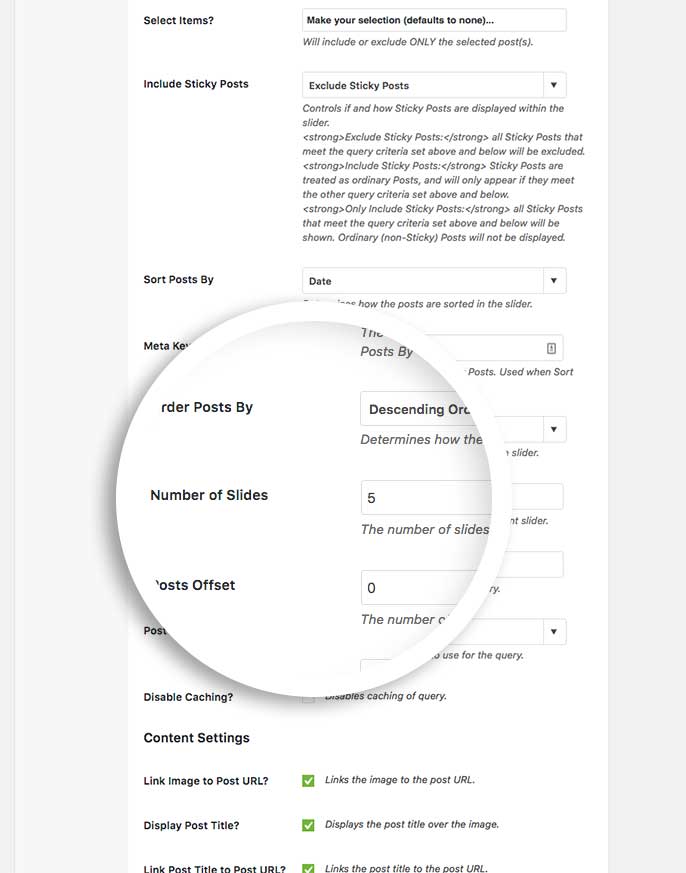 Increase or decrease the Number of Slides to control how many posts show on your Featured Content slider