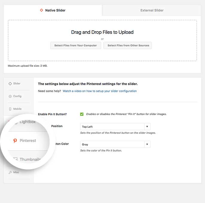 To use the Pinterest Addon, first you must enable the Pin It Button on the Pinterest tab of the slider