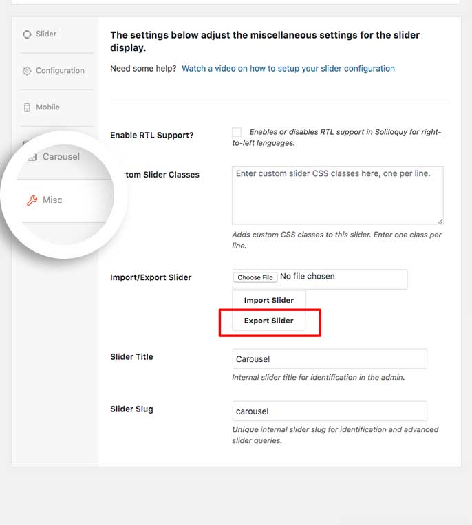 On the Misc tab, select the Export  Slider button